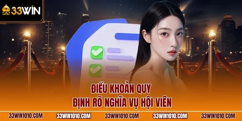 Điều khoản điều kiện quy định rõ nghĩa vụ hội viên